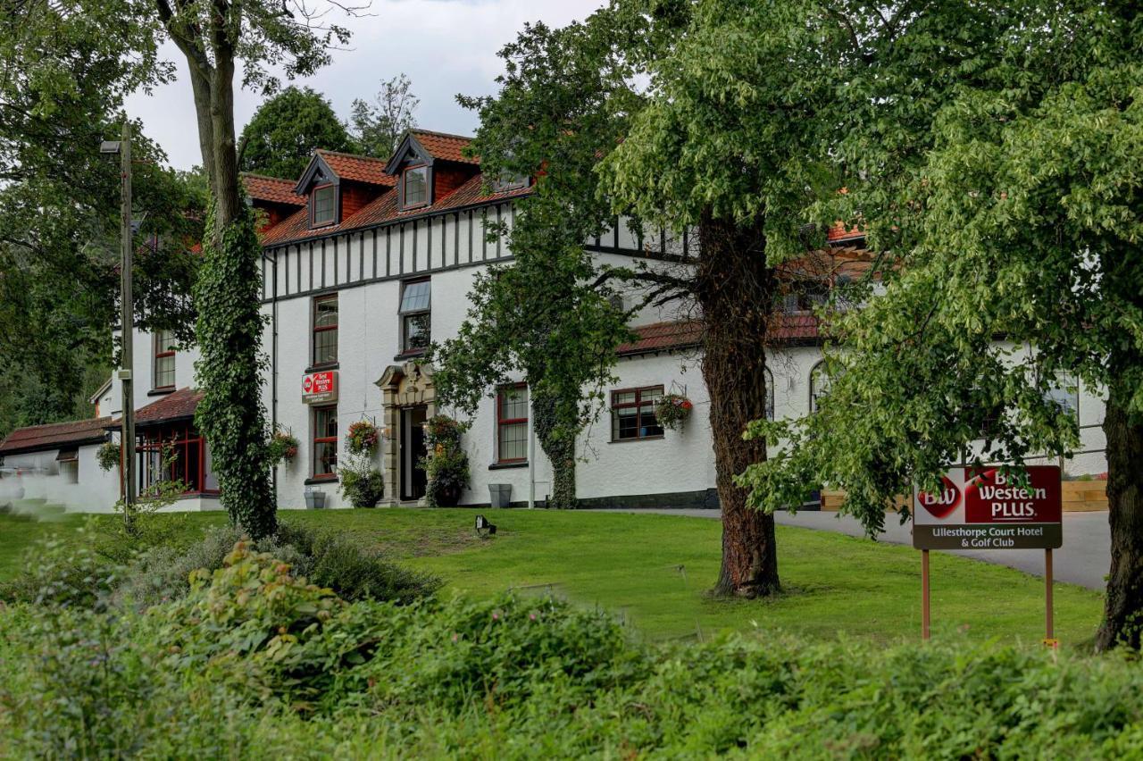 Best Western Plus Ullesthorpe Court Hotel & Golf Club Lutterworth Eksteriør billede